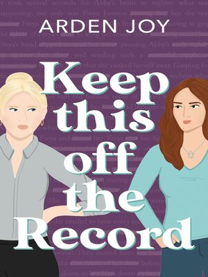 cover image of Keep This off the Record